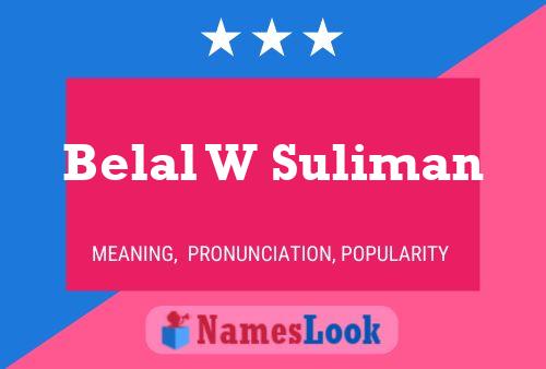 Belal W Suliman 名字海报