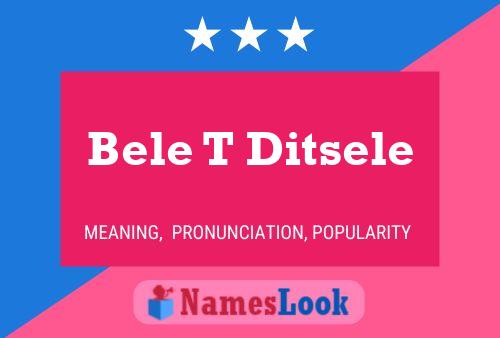 Bele T Ditsele 名字海报