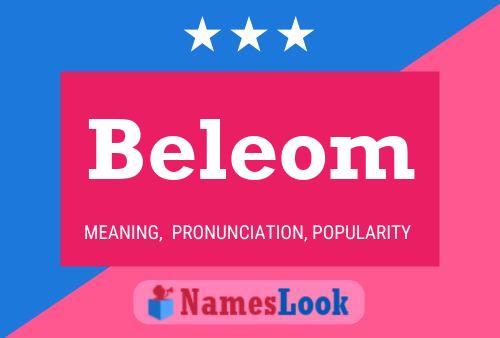 Beleom 名字海报