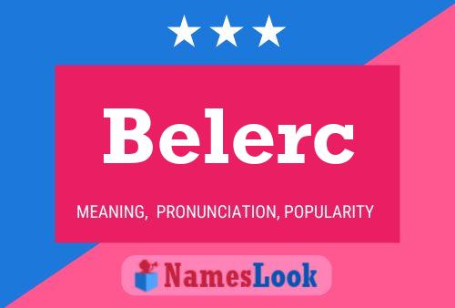 Belerc 名字海报