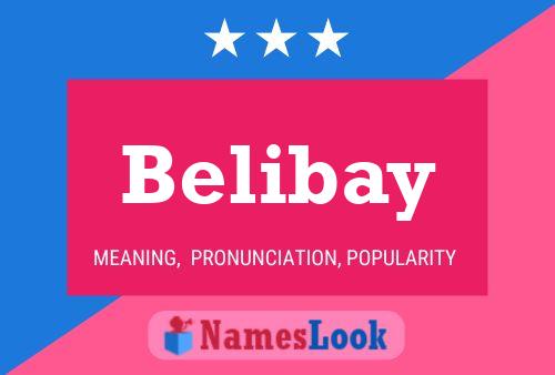 Belibay 名字海报