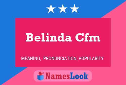 Belinda Cfm 名字海报