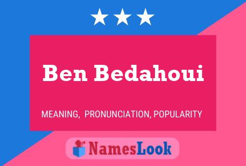 Ben Bedahoui 名字海报