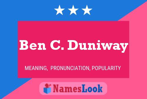 Ben C. Duniway 名字海报