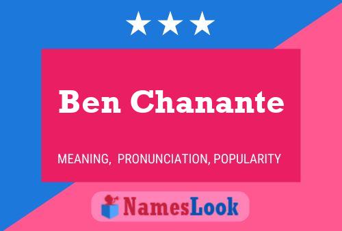 Ben Chanante 名字海报