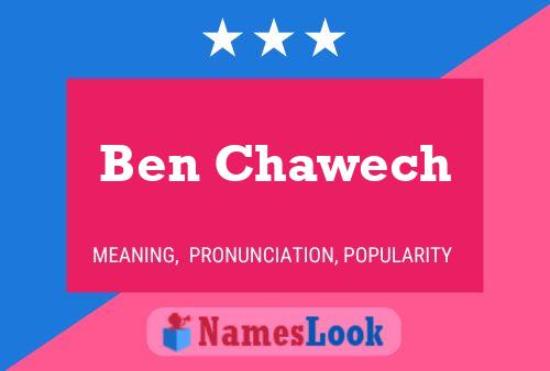 Ben Chawech 名字海报