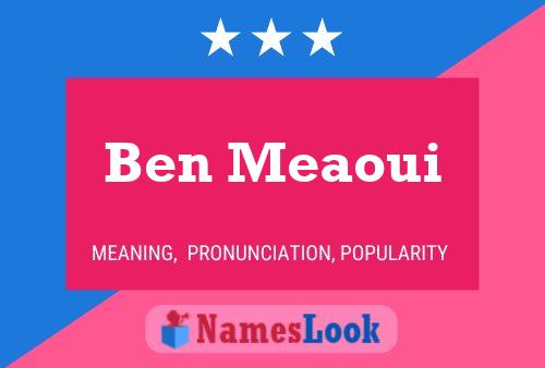 Ben Meaoui 名字海报