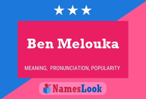 Ben Melouka 名字海报