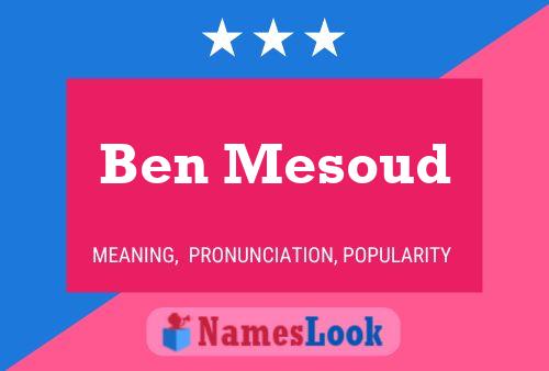 Ben Mesoud 名字海报