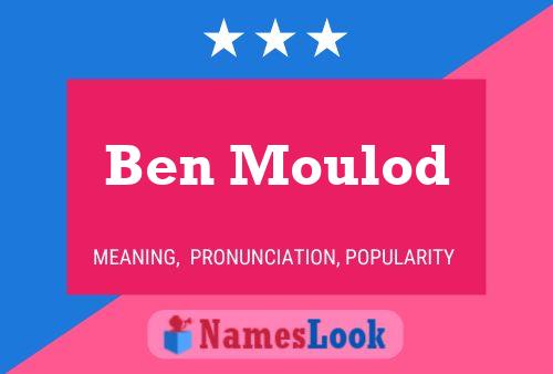 Ben Moulod 名字海报