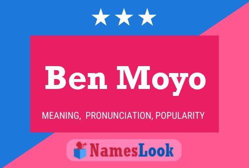 Ben Moyo 名字海报