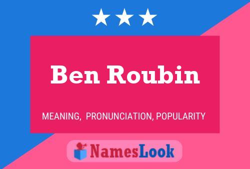 Ben Roubin 名字海报