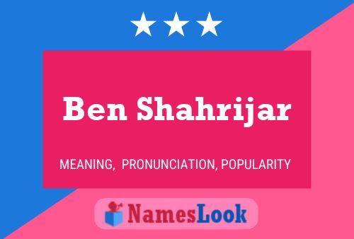 Ben Shahrijar 名字海报