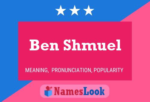 Ben Shmuel 名字海报