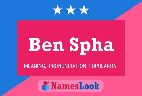 Ben Spha 名字海报