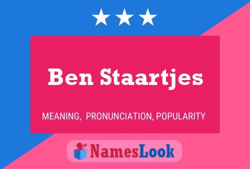 Ben Staartjes 名字海报