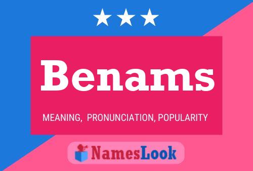 Benams 名字海报