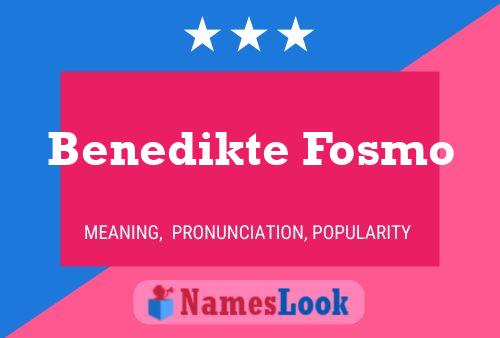 Benedikte Fosmo 名字海报