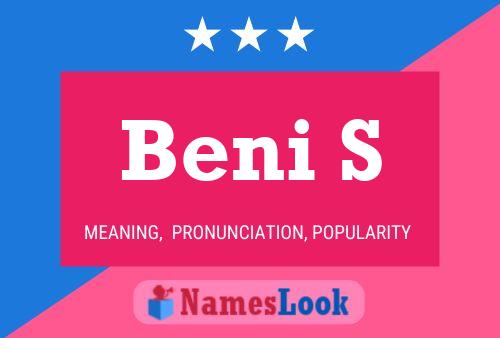 Beni S 名字海报