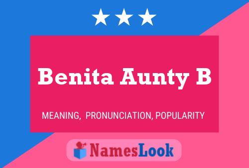 Benita Aunty B 名字海报