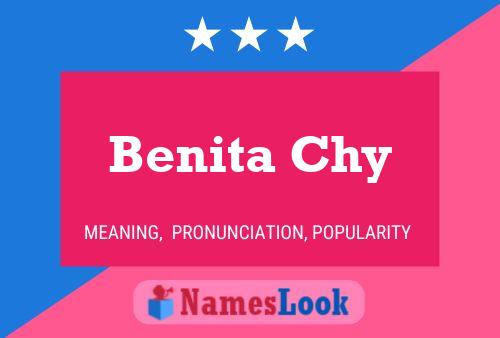 Benita Chy 名字海报