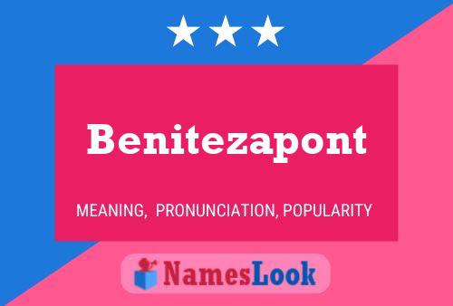 Benitezapont 名字海报