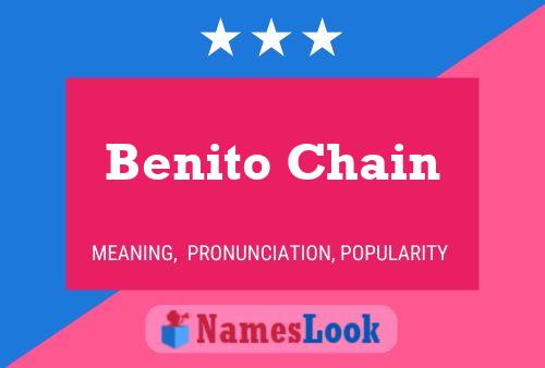 Benito Chain 名字海报