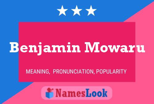 Benjamin Mowaru 名字海报