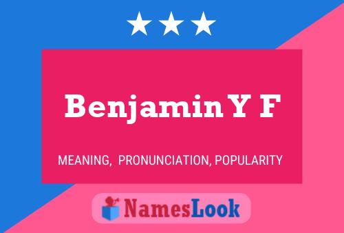 Benjamin Y F 名字海报