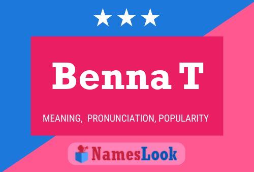 Benna T 名字海报