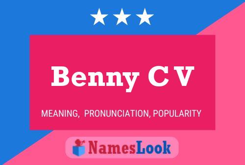 Benny C V 名字海报