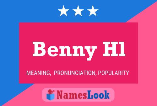 Benny Hl 名字海报