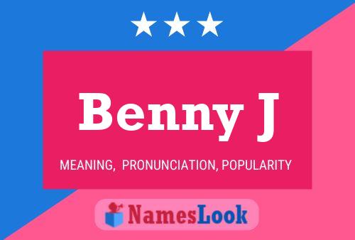 Benny J 名字海报