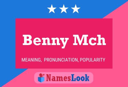 Benny Mch 名字海报