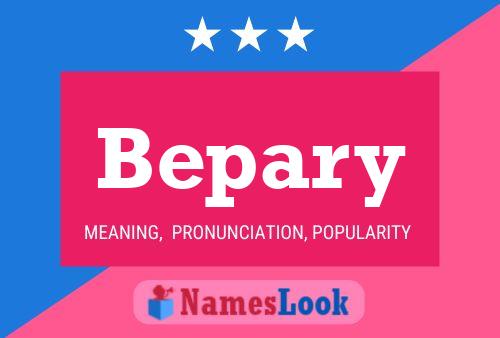 Bepary 名字海报