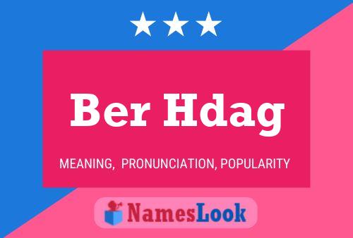 Ber Hdag 名字海报