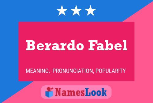 Berardo Fabel 名字海报