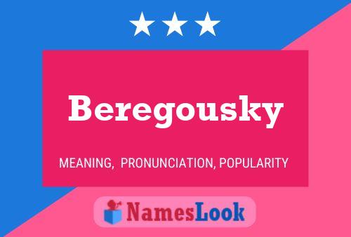 Beregousky 名字海报