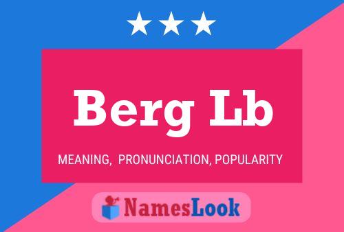 Berg Lb 名字海报