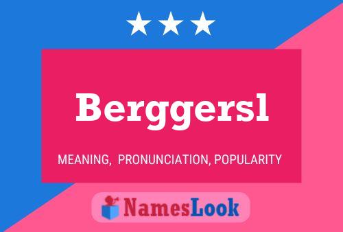 Berggersl 名字海报