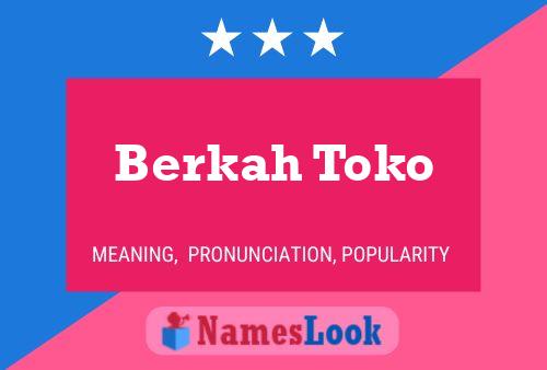 Berkah Toko 名字海报