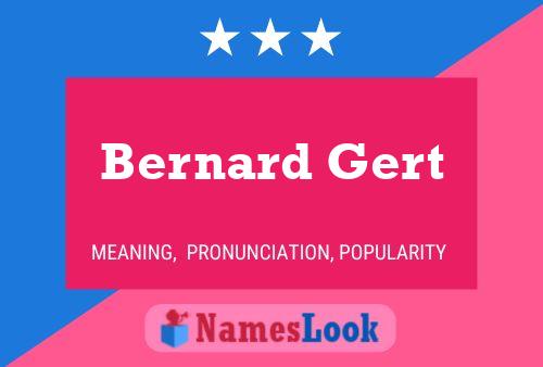 Bernard Gert 名字海报