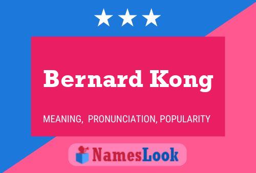 Bernard Kong 名字海报