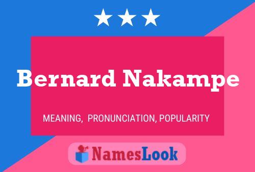 Bernard Nakampe 名字海报