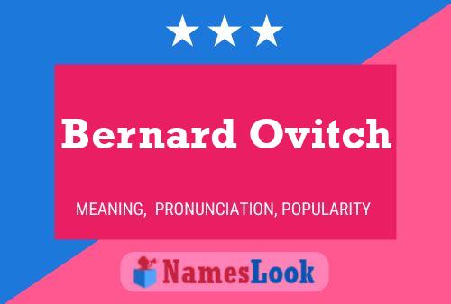 Bernard Ovitch 名字海报