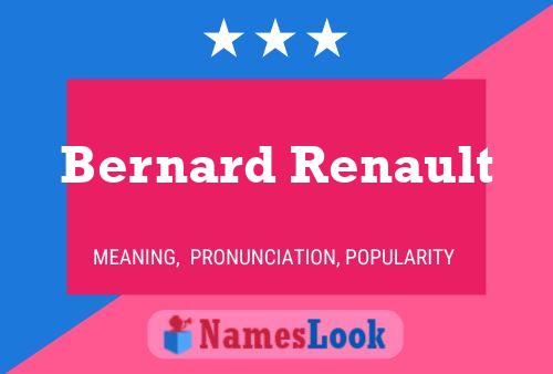 Bernard Renault 名字海报