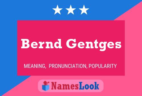 Bernd Gentges 名字海报