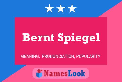 Bernt Spiegel 名字海报