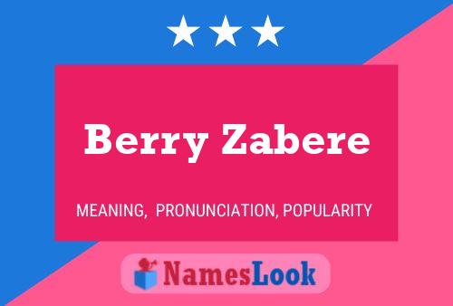 Berry Zabere 名字海报