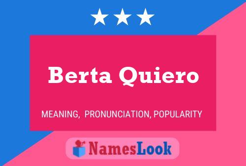 Berta Quiero 名字海报